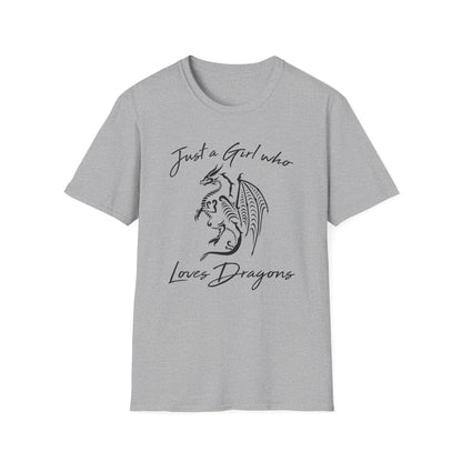 Just a Girl Who Loves Dragons T-Shirt
