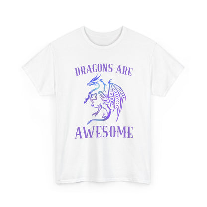 Dragons Are Awesome T-Shirt