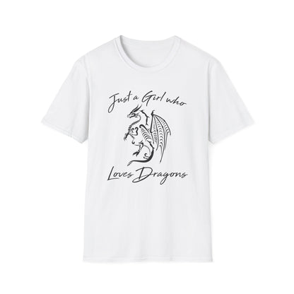 Just a Girl Who Loves Dragons T-Shirt